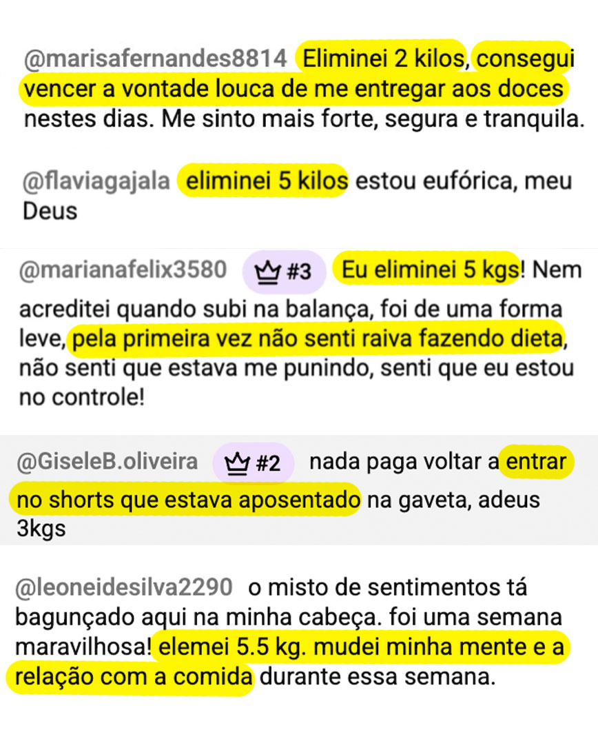 Depoimentos de alunas do programa Gatilhos da Mente Gorda
